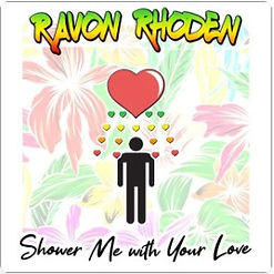 Shower me with your love single .jpg
