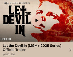 OFFICIAL 'Let the Devil In' Trailer