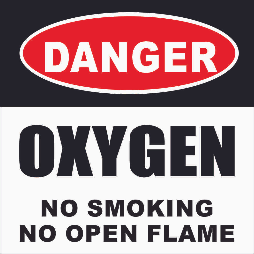 Danger Oxygen No Smoking