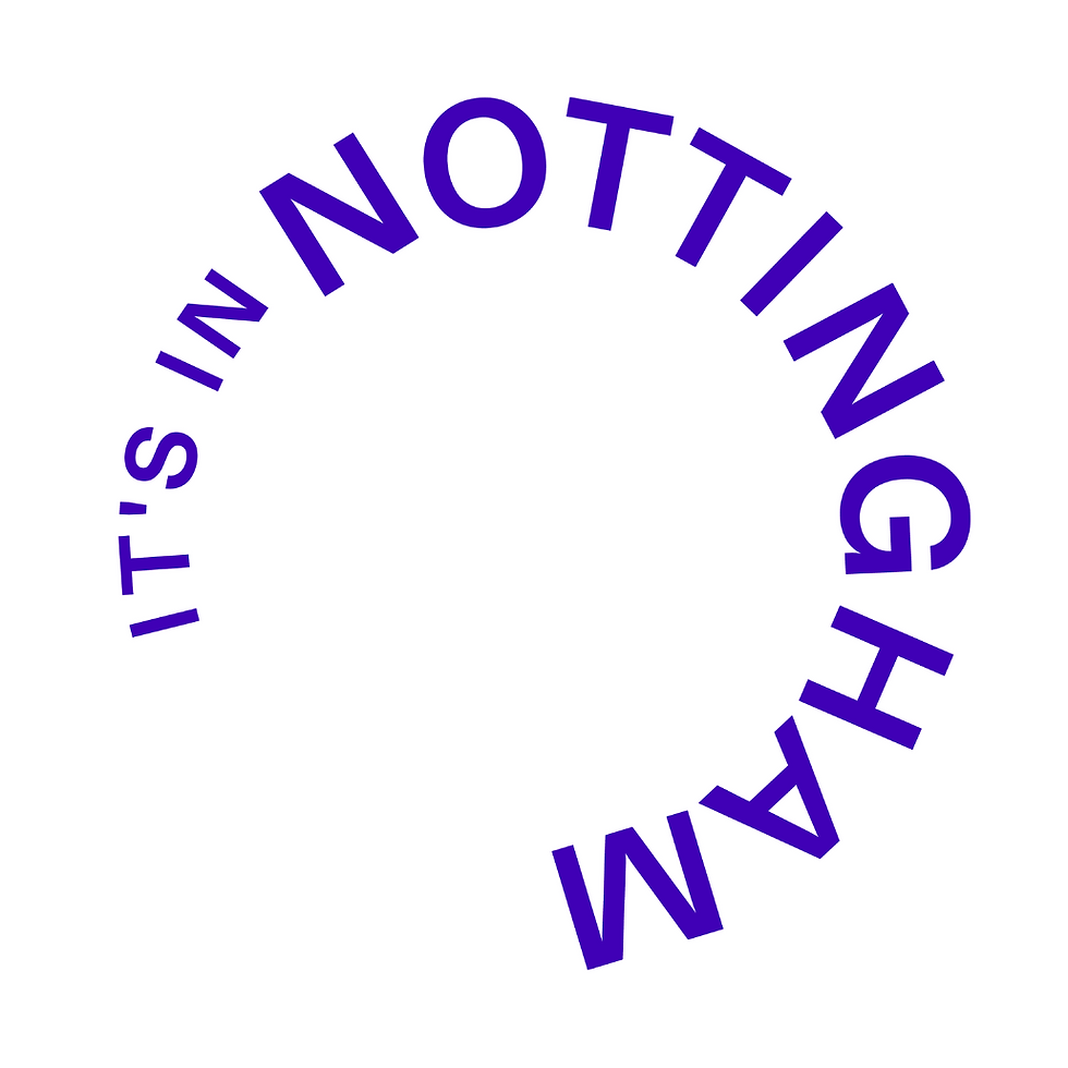 It's In Nottingham