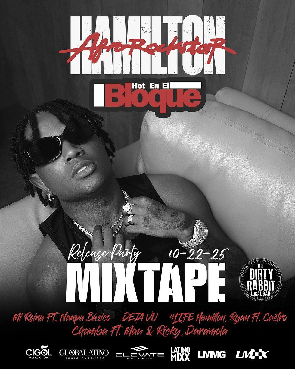 HOT EN EL BLOQUE HAMILTON "THE MIXTAPE" RELEASE PARTY