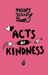 Volume 12: Acts of Kindness