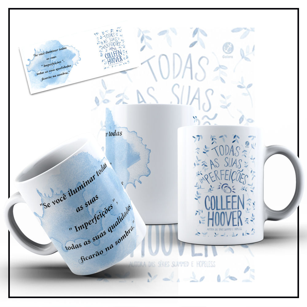 Caneca Personalizada - Todas as suas imperfeições