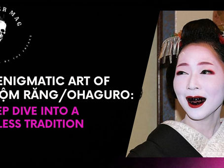 The Enigmatic Art of Nhuộm Răng / Ohaguro: A Deep Dive into a Timeless Tradition on Mosher Mag