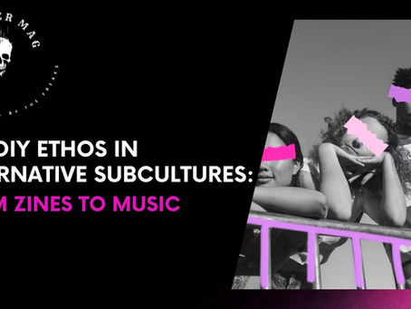 The DIY Ethos in Alternative Subcultures: From Zines to Music on Mosher Mag