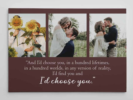 I’d Find You and I’d Choose You Photo Canvas Print