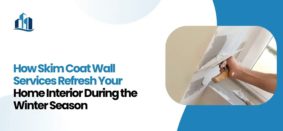 Skim Coat Wall Services