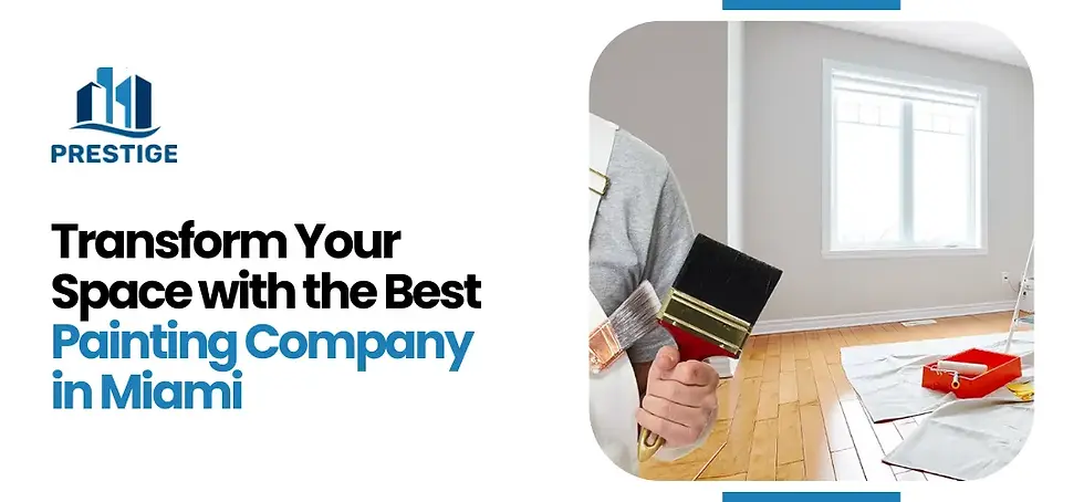 Painting Company in Miami