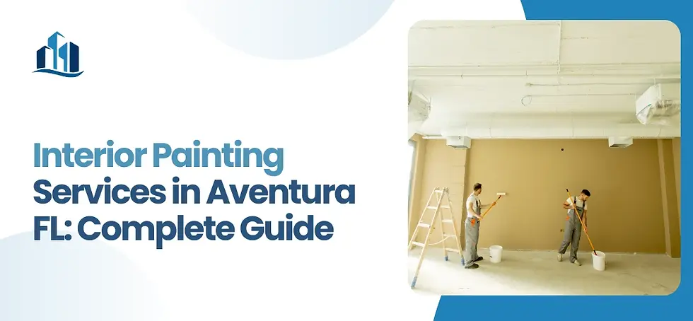 interior Painting Services in Aventura FL