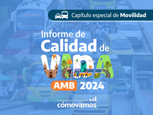 Informe Especial sobre Movilidad en el área metropolitana de Bucaramanga