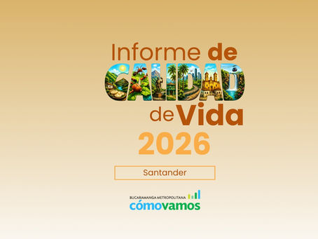 Informe de Calidad de Vida Santander 2026