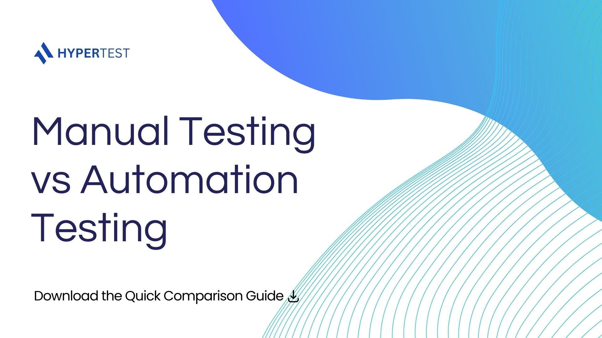Manual Testing vs Automation Testing