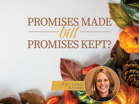 Promises Made but Promises Kept