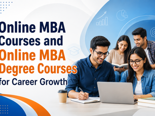 Online MBA Courses and Online MBA Degree Courses for Career Growth