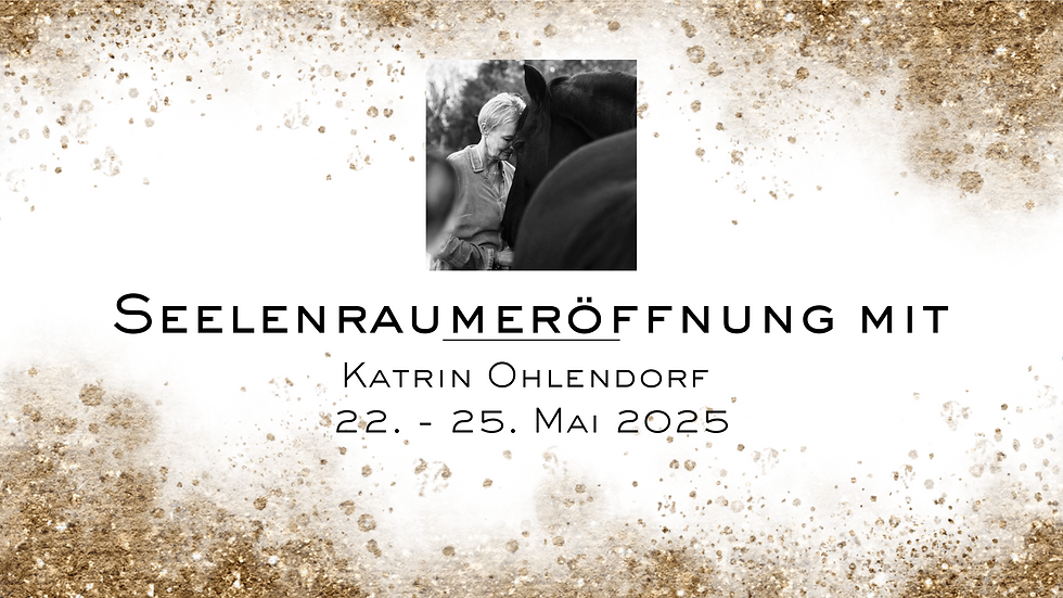 Seelenraumeröffnung 