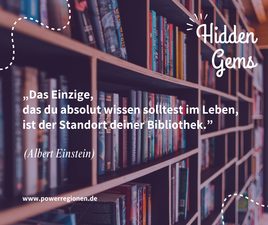 Albert Einstein soll einmal gesagt haben: "Das Einzige, was du absolut wissen solltest im Leben, ist der Standort deiner Bibliothek".