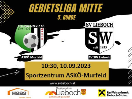 5. Runde Gebietsliga Mitte - Auswärts gegen ASKÖ Murfeld