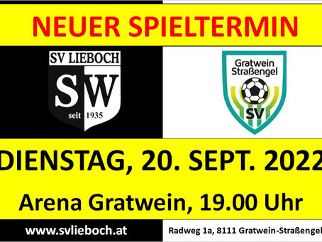 NEUER SPIELTERMIN - 7. Runde | SV Gratwein-Straßengel - SV SW Lieboch