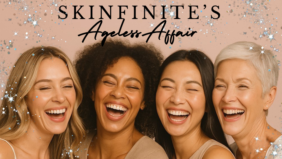 Skinfinite's Ageless Affair