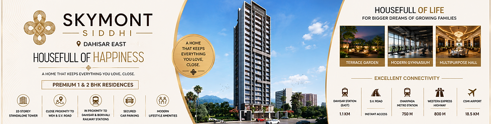 SHREEJEE SKYMONT SIDDHI DAHISAR EAST