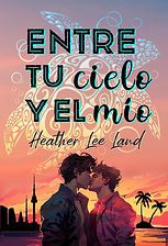 Entre tu cielo y el mio Heather Lee Land.jpg