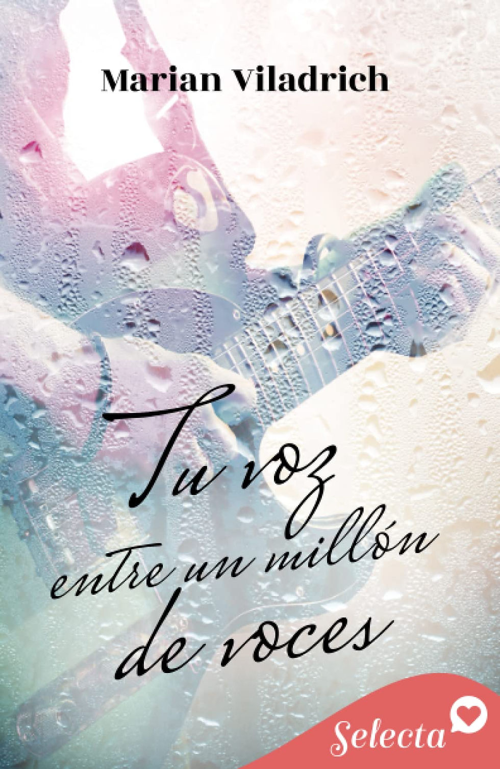 Portada de la novela Tu voz entre un millón de voces, de Marian Viladrich.