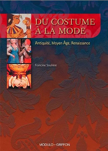 Du costume à la mode - Antiquité, Moyen Âge, Renaissance