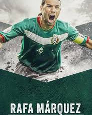 «Rafa Márquez: El capitán» l’icône du foot mexicain
