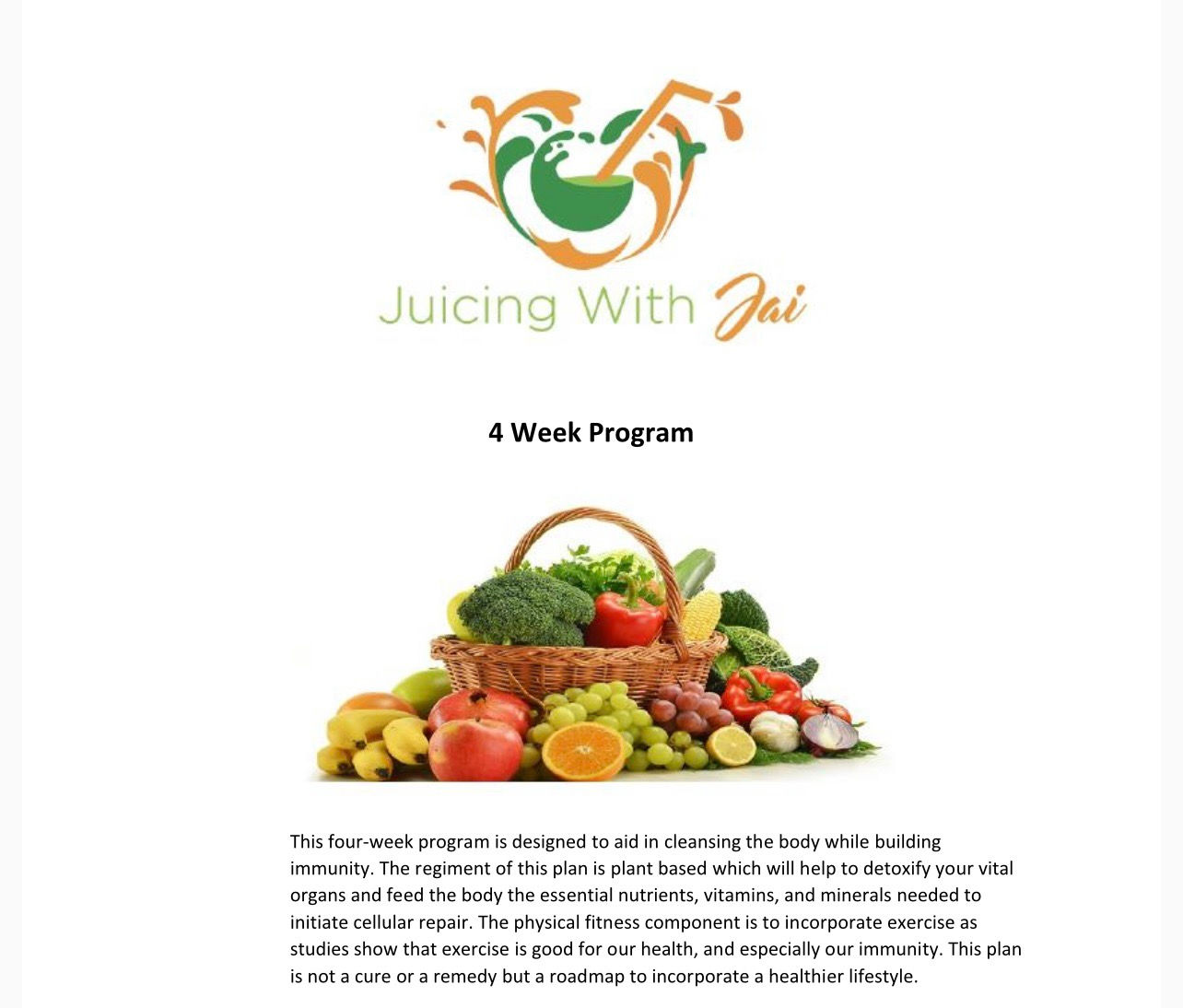 Juicing With Jai®️ 4 Week Plan