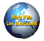 WORLD WIDE LAW ENFORCMENT