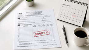 Form 5472 tax document with October 15 deadline stamp on a desk, representing the final extended IRS filing deadline for foreign-owned LLCs and C corporations.