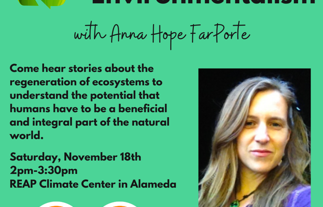 Regenerative Environmentalism Workshop in Alameda, CA