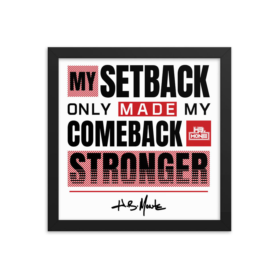 Thumbnail: H.B. MONTE - Comeback Stronger - Framed poster (Movtivational Collection) 