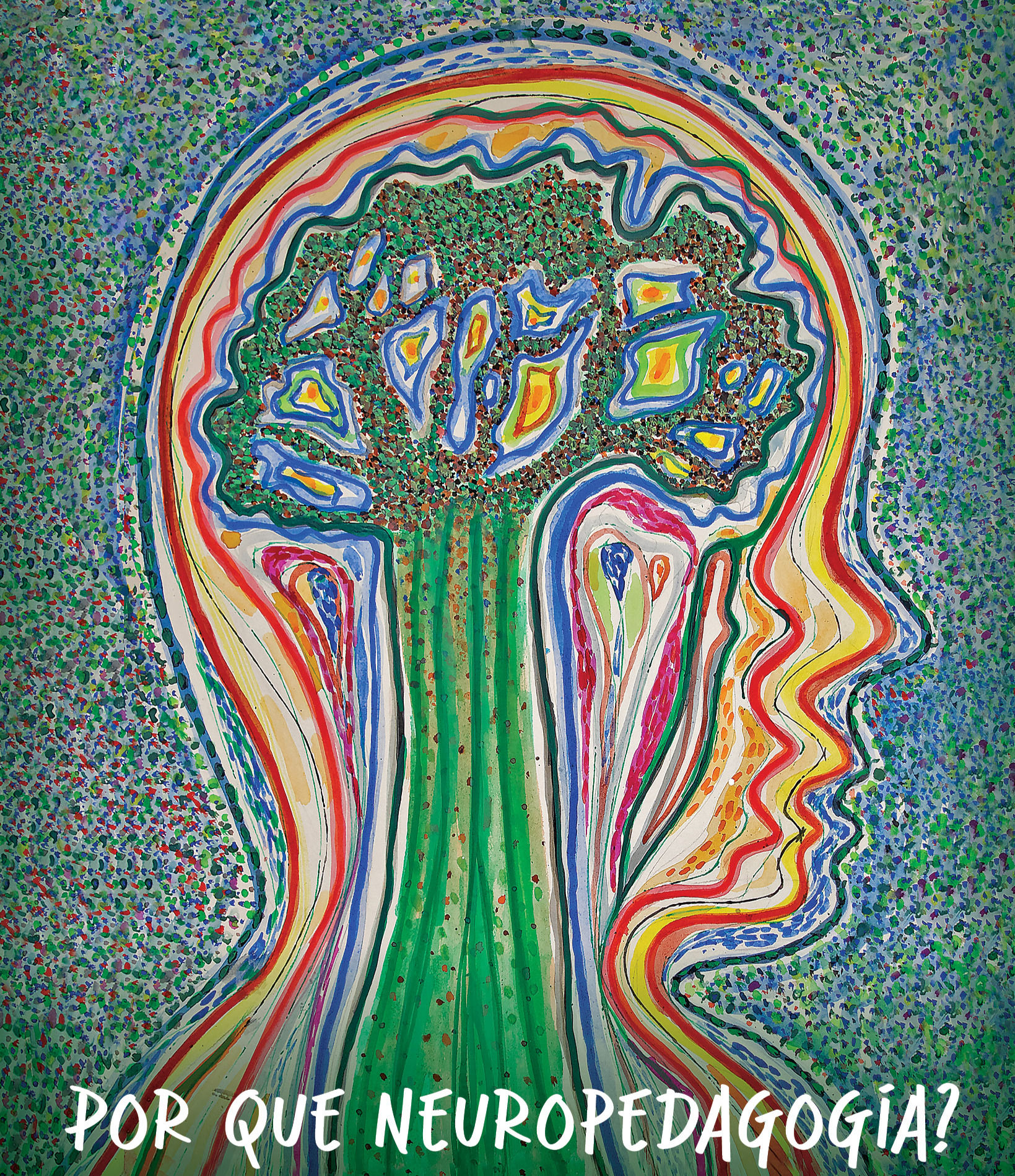 Por que Neuropedagogia ?