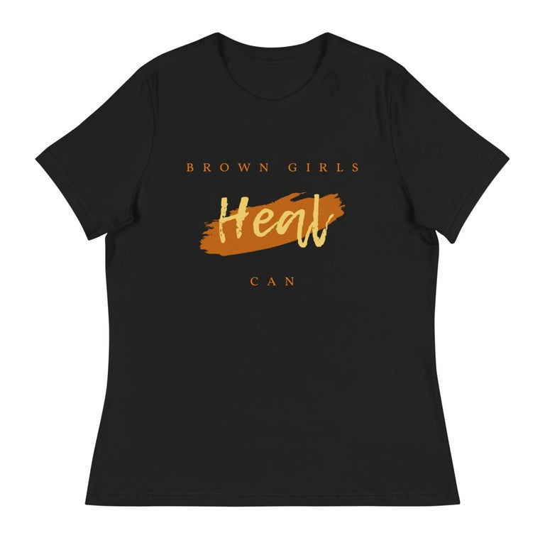 Thumbnail: Brown Girls Can Heal T-Shirt
