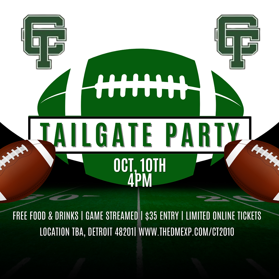 Cass Tech C/O 2010 15-Year Reunion Homecoming Tailgate