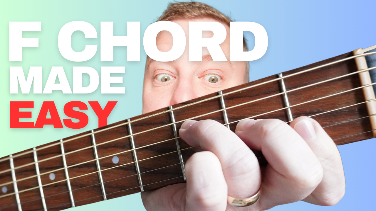 Cracking The F Chord - Part 2