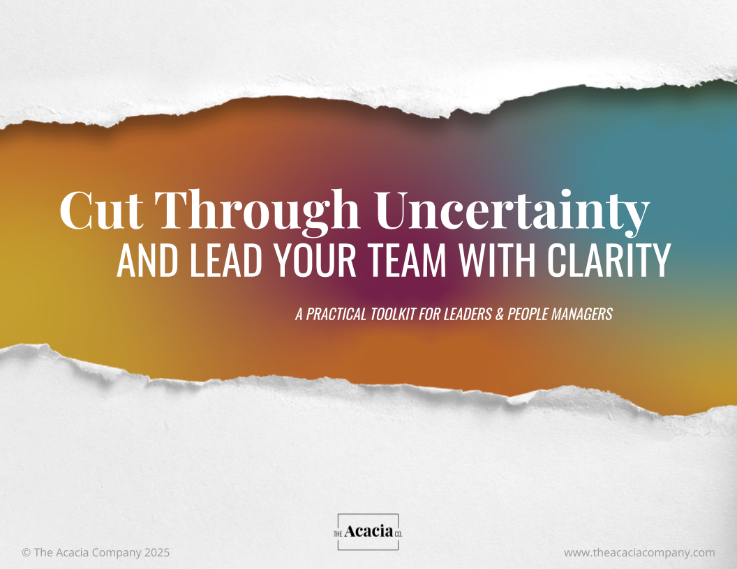 Cut Through Uncertainty & Lead Your Team with Clarity