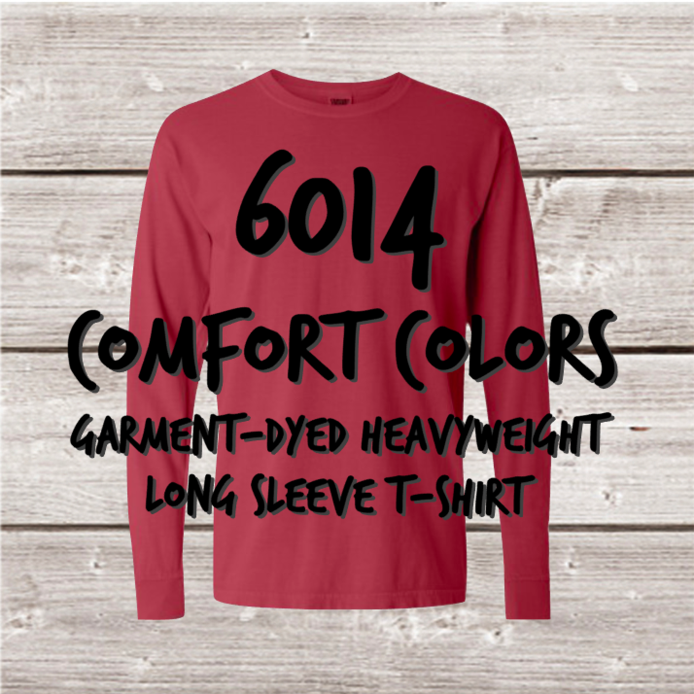 Comfort Colors Long Sleeve Upcharge