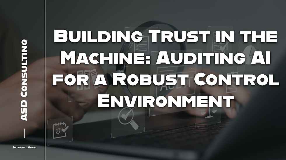 Building Trust in the Machine: Auditin Graphicg AI for a Robust Control Environment