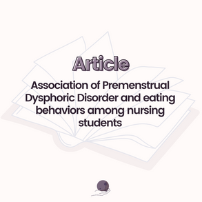 Association of Premenstrual Dysphoric Disorder and eating behaviors among nursing students (2021)