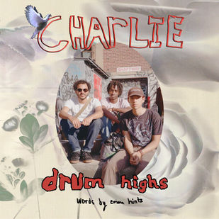 Tampa's own "Charlie" Release new EP "Drum Highs"