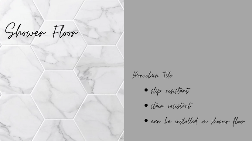 Shower tile with pros listed. Slip resistant, good for shower floor