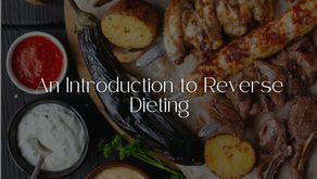 An Introduction to Reverse Dieting