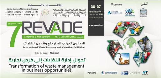 تنظيم الطبعة السابعة للصالون الدولي لاسترجاع و تثمين النفايات REVADE 