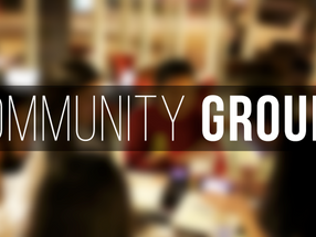 How to Be in a Community Group When Life is Hectic