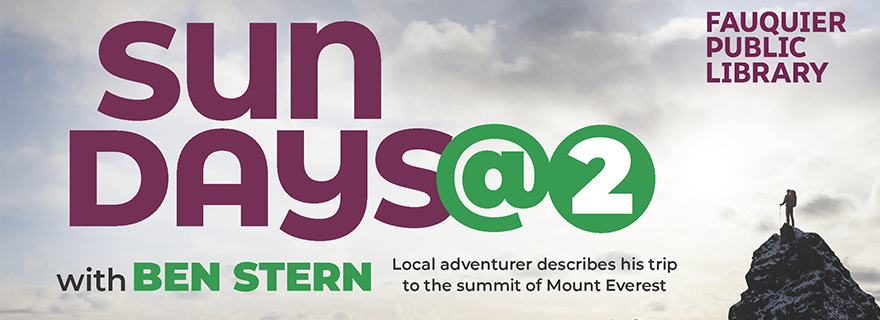 Sundays @ @ 2 with Ben Stern local adventurer describes his climb to the summit of Mount Everest