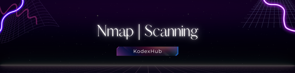 2. Nmap | Scanning
