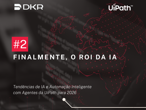 Tendência #2 da UiPath para 2026: Finalmente, o ROI da IA