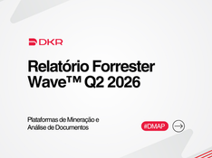 Relatório Forrester Wave™ para Plataformas de Mineração e Análise de Documentos (DMAP) no Q2 2026
